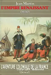L'Empire renaissant - 1789-1871