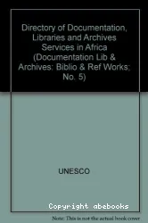 répertoire des services de documentation,de bibliothéque et d'archives d'afrique