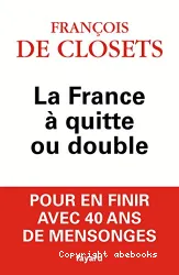 La france à quitte double