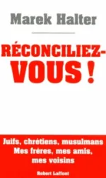 Réconciliez-vous !