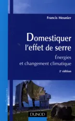 Domestiquer l'effet de serre