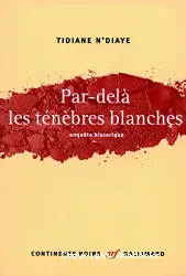 Par-delà les ténèbres blanches