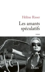 Les amants spéculatifs