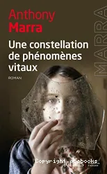 Une constellation de phénomènes vitaux