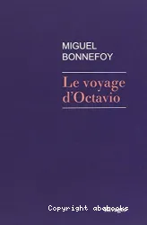 Le voyage d'Octavio