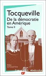 De la démocratie en Amérique