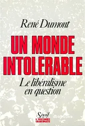 Un Monde intolérable