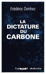 La dictature du carbone