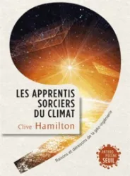 Les apprentis sorciers du climat