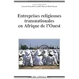 Entreprises religieuses transnationales en Afrique de l'Ouest