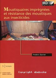 Moustiquaires imprégnées et résistance des moustiques aux insecticides