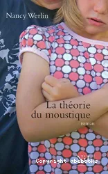 La théorie du moustique