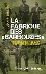 La fabrique des barbouzes