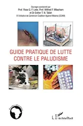 Guide pratique de lutte contre le paludisme