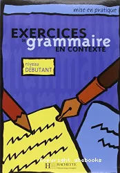 Exercices de grammaire en contexte