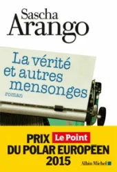 La vérité et autres mensonges