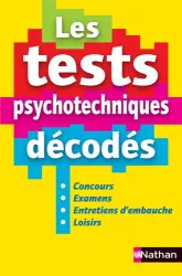 Les tests psychotechniques décodés