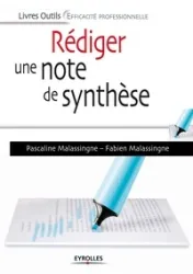 Rédiger une note de synthèse