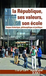 La République, ses valeurs, son école