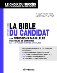 La bible du candidat aux admissions parallèles des écoles de commerce