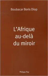 L' Afrique au-delà du miroir