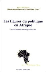 Les figures du politique en Afrique