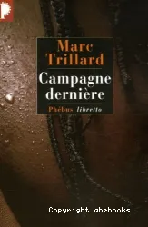 Campagne dernière