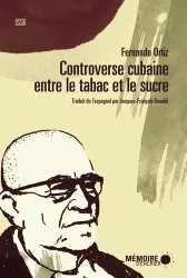 Controverse cubaine entre le tabac et le sucre