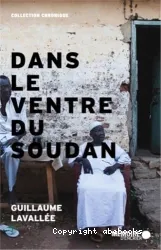 Dans le ventre du Soudan