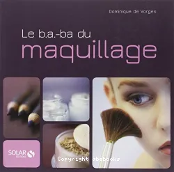 Le b.a.-ba du maquillage