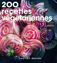 200 recettes végétariennes