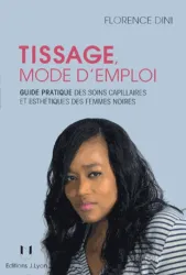 Tissage, mode d'emploi