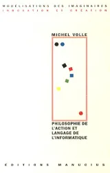 Philosophie de l'action et langage de l'informatique