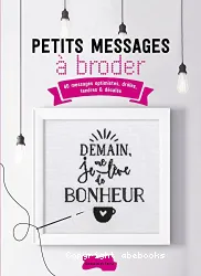 Petits messages à broder