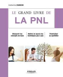 Le grand livre de la PNL