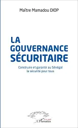 La gouvernance sécuritaire