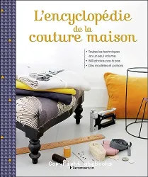 L'encyclopédie de la couture maison