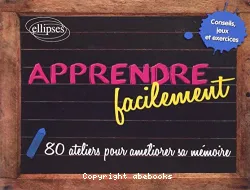 Apprendre facilement