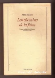 Les Chemins de la faim