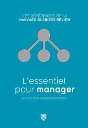 L'essentiel pour manager