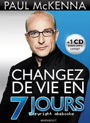 Changez de vie en 7 jours