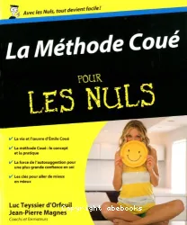 La méthode Coué pour les nuls