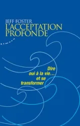 L'acceptation profonde