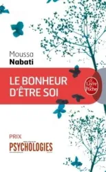 Le bonheur d'être soi