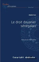 Le droit douanier sénégalais