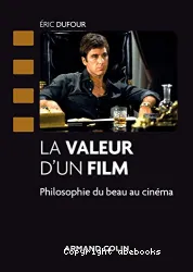 La valeur d'un film