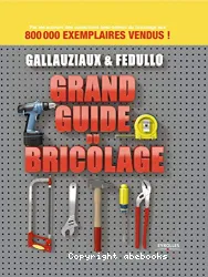 Grand guide du bricolage