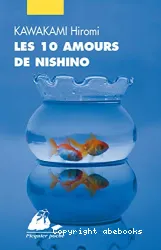 Les dix amours de Nishino