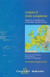 Langues et Union européenne - Colloque du 6 novembre 2003 à l'Assemblée nationale française