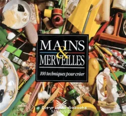 Mains et merveilles